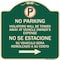 Signmission Violators Will Be Towed Away at Vehicle Owners Expense No Se Estacione Su Vehiculo, G-1818-22736 A-DES-G-1818-22736 - alternate 1